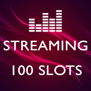 streaming_100_slots